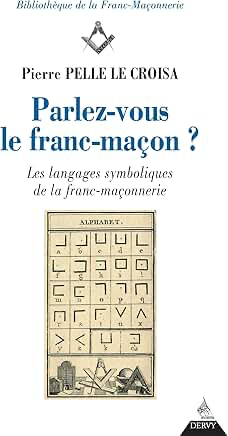 PARLEZ-VOUS LE FRANC-MACON?