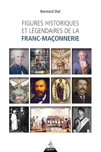 FIGURES HISTORIQUES ET LEGENDAIRES DE LA FRANC-MAÇONNERIE