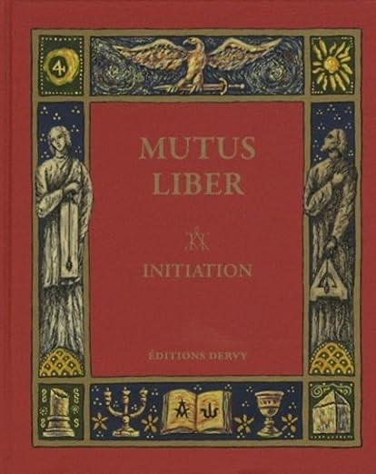 MUTUS LIBER : INITIATION