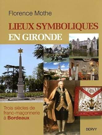 LIEUX SYMBOLIQUES EN GIRONDE