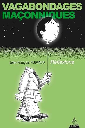 VAGABONDAGES MAÇONNIQUES