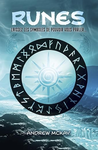 Runes - Laissez les symboles de pouvoir vous parler... 