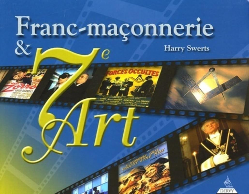 FRANC MAÇONNERIE ET 7E ART