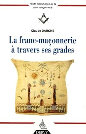 COFFRET LA FRANC-MAÇONNERIE A TRAVERS SES GRADES (4 volumes)