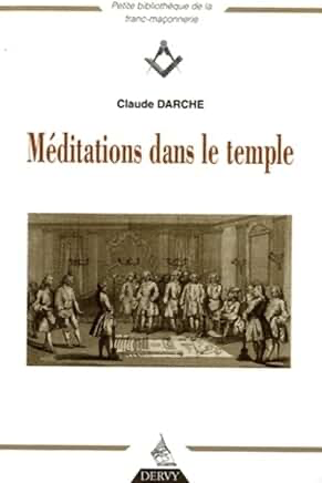 MEDITATIONS DANS LE TEMPLE