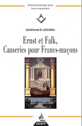 ERNST ET FALK CAUSERIES POUR FRANCS-MAÇONS