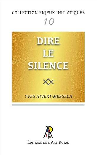 ENJEUX #10 : DIRE LE SILENCE