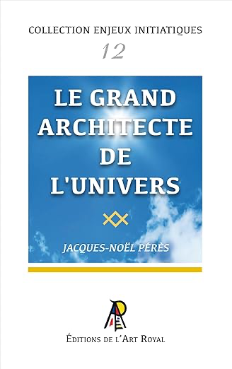 ENJEUX #12 : LE GRAND ARCHITECTE DE L'UNIVERS