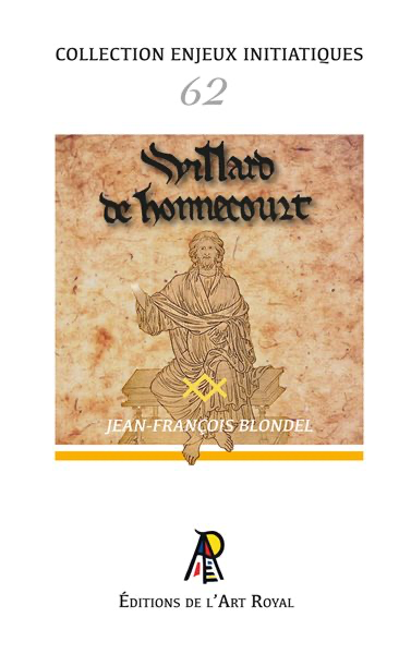 ENJEUX #62 : QUI EST VILLARD DE HONNECOURT ?