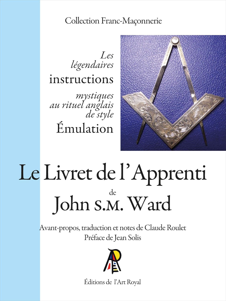 LE LIVRET DE L'APPRENTI DE JOHN S.M. WARD