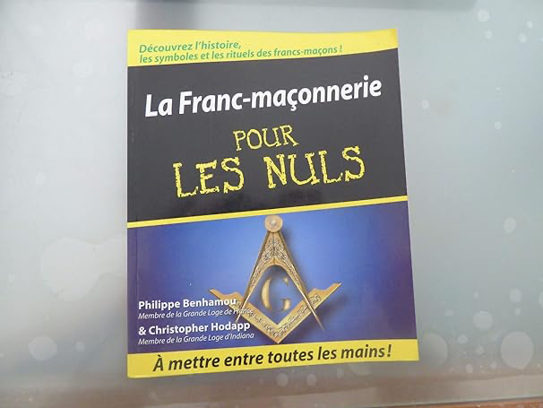 LA FRANC-MAÇONNERIE POUR LES NULS