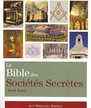 LA BIBLE DES SOCIETES SECRETES