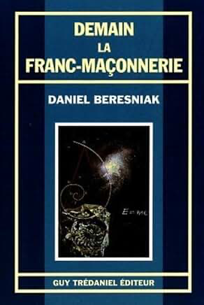 DEMAIN LA FRANC-MAÇONNERIE