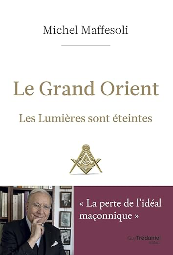 LE GRAND ORIENT - LES LUMIERES SONT ETEINTES