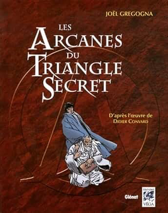 LES ARCANES DU TRIANGLE SECRET