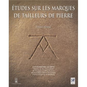 ETUDE SUR LES MARQUES DE TAILLEURS DE PIERRES