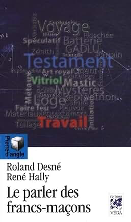 LE PARLER DES FRANCS-MAÇONS